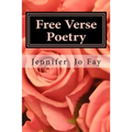 Free Verse Poetry - Paperback