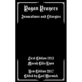 Pagan Prayers: Invocations and Liturgies - Paperback
