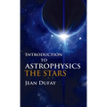 Introduction to Astrophysics: The Stars - Paperback