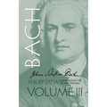 Johann Sebastian Bach, Volume III: Volume 3 - Paperback