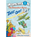 The Berenstain Bears Take Off! - Hardcover