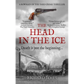 The Head In The Ice: A Bowman Of The Yard Investigation - Paperback