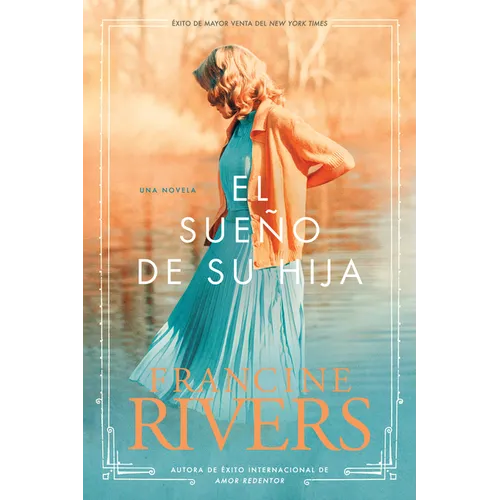 El Sueño de Su Hija = Her Daughter's Dream - Paperback
