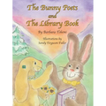 The Bunny Poets and The Library Book - Hardcover