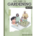 Kids Guide to Gardening Like a Pro - Paperback