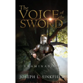 The Voice Of The Sword: Examination - Hardcover