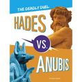 Hades vs. Anubis: The Deadly Duel - Paperback