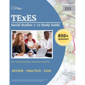 TExES Social Studies 7-12 Study Guide: 850+ Practice Questions, TExES 232 Exam Prep - Paperback