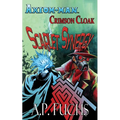 Axiom-man/Crimson Cloak: Scarlet Synergy (A Superhero Novel) - Paperback