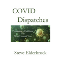 COVID Dispatches - Paperback