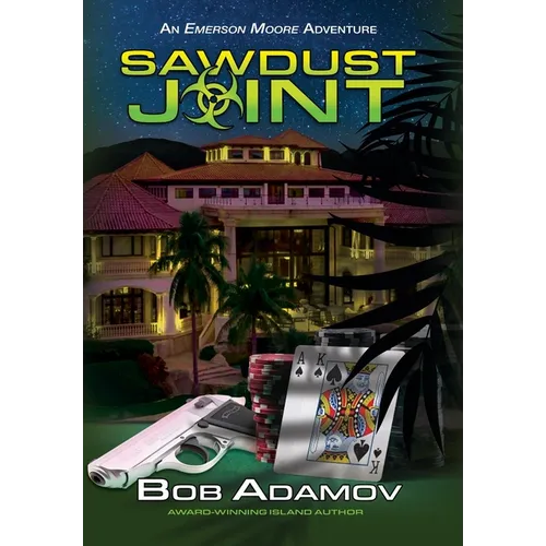 Sawdust Joint - Hardcover