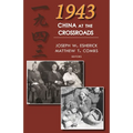 1943: China at the Crossroads - Paperback