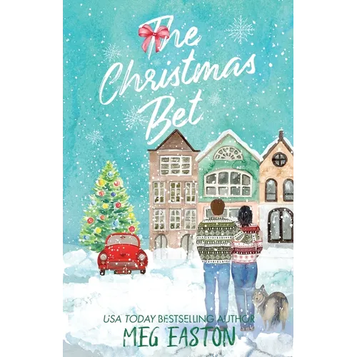 The Christmas Bet: A Sweet Holiday Romance - Paperback