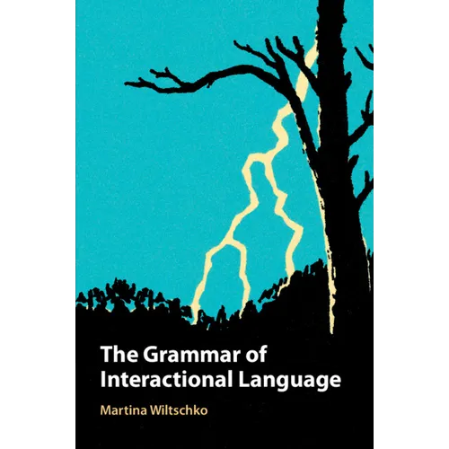 The Grammar of Interactional Language - Paperback