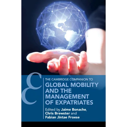 Global Mobility and the Management of Expatriates - Paperback
