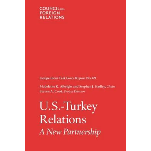 U.S-Turkey Relations: A New Partnership - Paperback