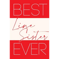 Best Line Sister Ever - Paperback