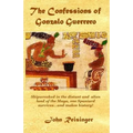 The Confessions of Gonzalo Guerrero - Paperback