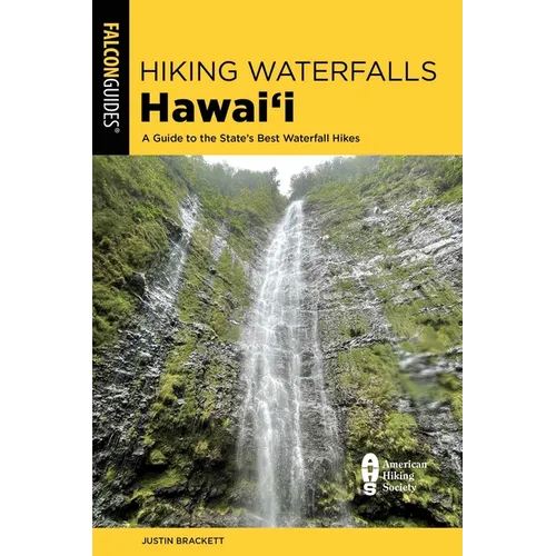 Hiking Waterfalls Hawai'i - Paperback