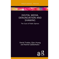 Digital Media, Denunciation and Shaming: The Court of Public Opinion - Hardcover