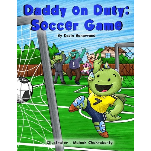 Daddy on Duty: Soccer Game - Paperback