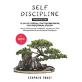 Self-Discipline: 4 Books in 1: To do List Formula, Stop Procrastinating, Stop Overthinking, Stoicism. How to Build your Self-Confidence - Paperback
