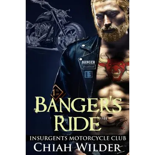 Banger's Ride: Insurgents Motorcycle Club - Paperback
