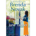 The Messy Life of Jane Tanner - Hardcover