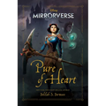 Mirrorverse: Pure of Heart - Hardcover