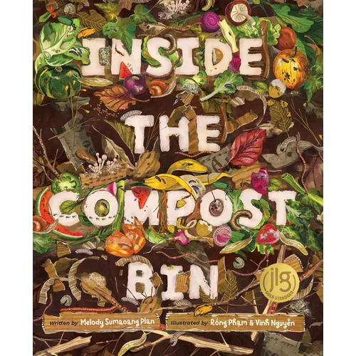 Inside the Compost Bin - Hardcover