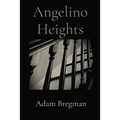 Angelino Heights - Paperback