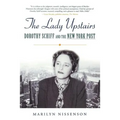 The Lady Upstairs: Dorothy Schiff and the New York Post - Paperback