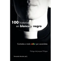 100 historias en blanco y negro - Paperback