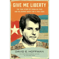 Give Me Liberty: The True Story of Oswaldo Payá and His Daring Quest for a Free Cuba - Hardcover