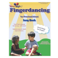 Fingerdancing Song Book: for Preschool/School - Paperback