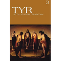 TYR Myth-Culture-Tradition Vol. 3 - Paperback