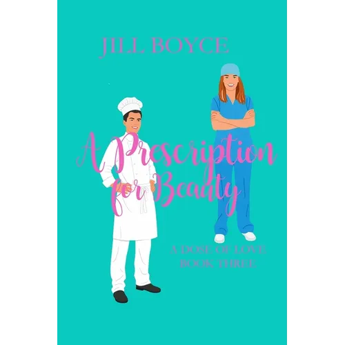 A Prescription for Beauty - Paperback