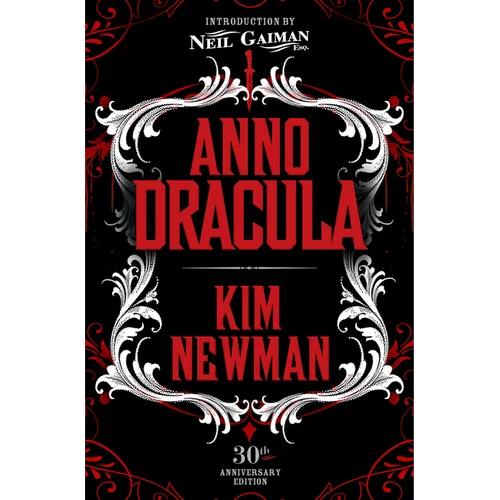 Anno Dracula Signed 30th Anniversary Edition - Hardcover