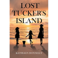 Lost Tucker's Island - Paperback