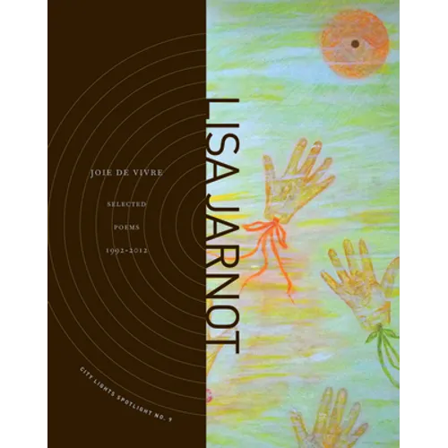 Joie de Vivre: Selected Poems 1992-2012 - Paperback