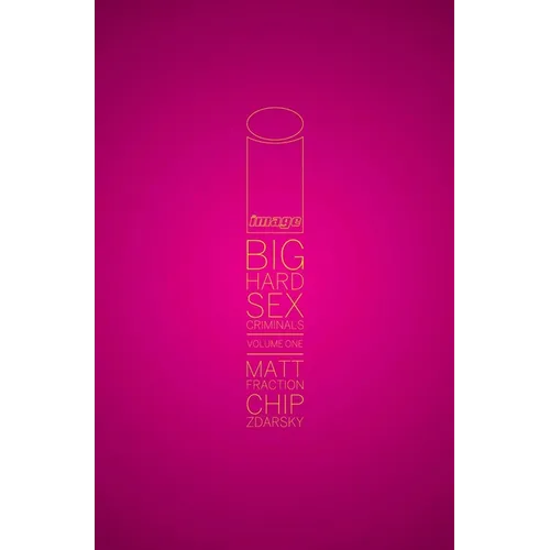 Big Hard Sex Criminals - Hardcover