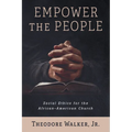 Empower the People - Hardcover