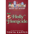 Holly Homicide - Paperback