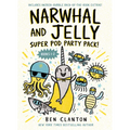 Narwhal and Jelly: Super Pod Party Pack! (Paperback Bind-Up Books 1 & 2) - Paperback
