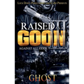 Raised as a Goon 3: Against All Odds - Paperback
