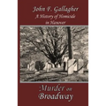 Murder on Broadway: A HIstory of Homicide in Hanover - Paperback