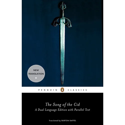 The Song of the Cid: A Dual Language Edition with Parallel Text - Paperback
