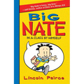 Big Nate: In a Class by Himself - Hardcover
