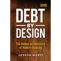 Debt by Design - Paperback