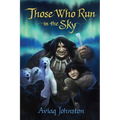 Those Who Run in the Sky - Paperback